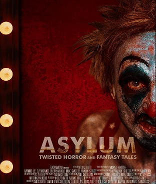 مشاهدة فيلم Asylum: Twisted Horror and Fantasy Tales 2020 مترجم